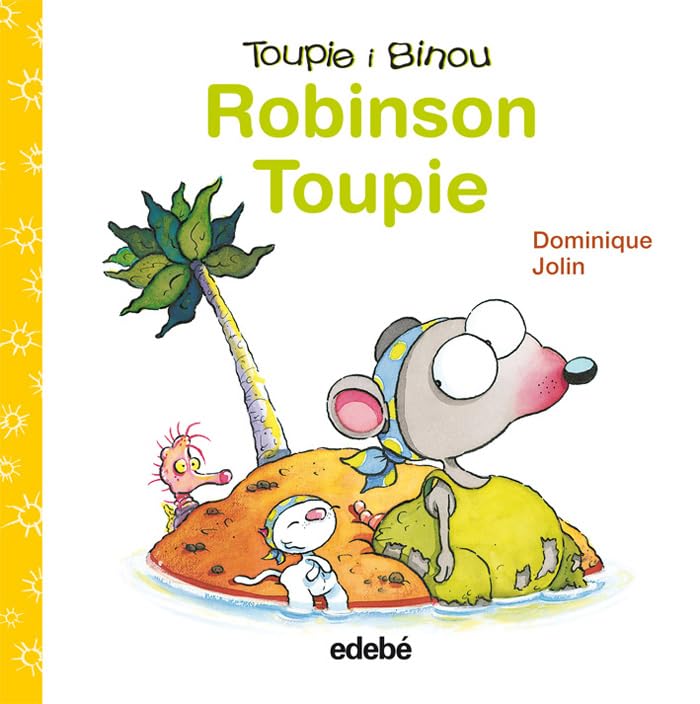Robinson Toupie (Toupie i Binou)