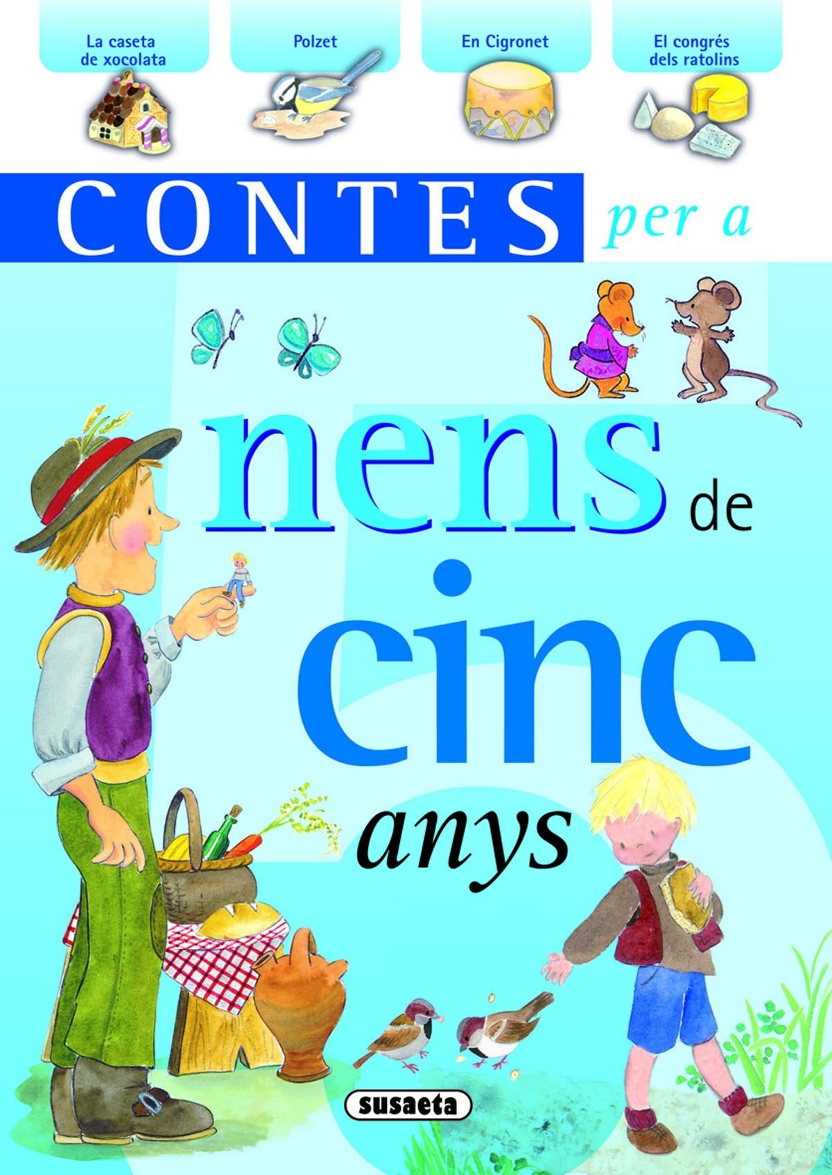 Contes per a nens de cinc anys (Referencias 999 Dadas De Baja)