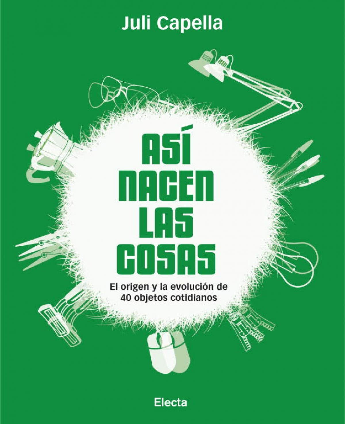 Así nacen las cosas (ELECTA ARTE)