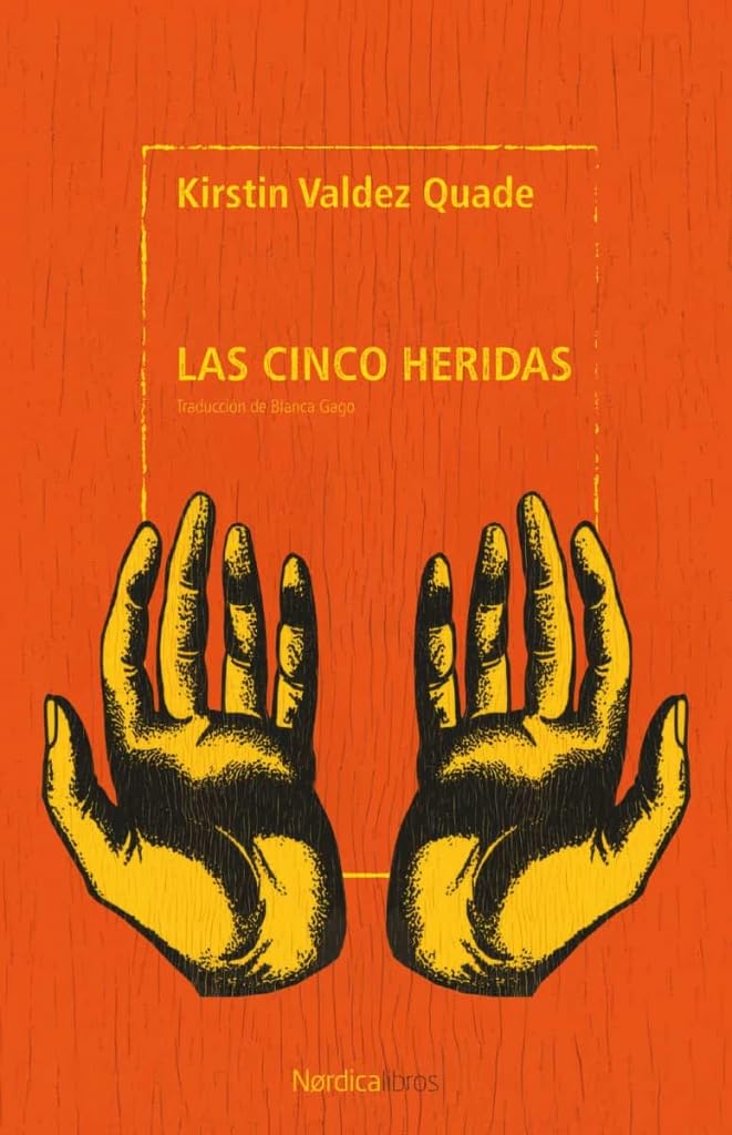 Las cinco heridas (Otras Latitudes)