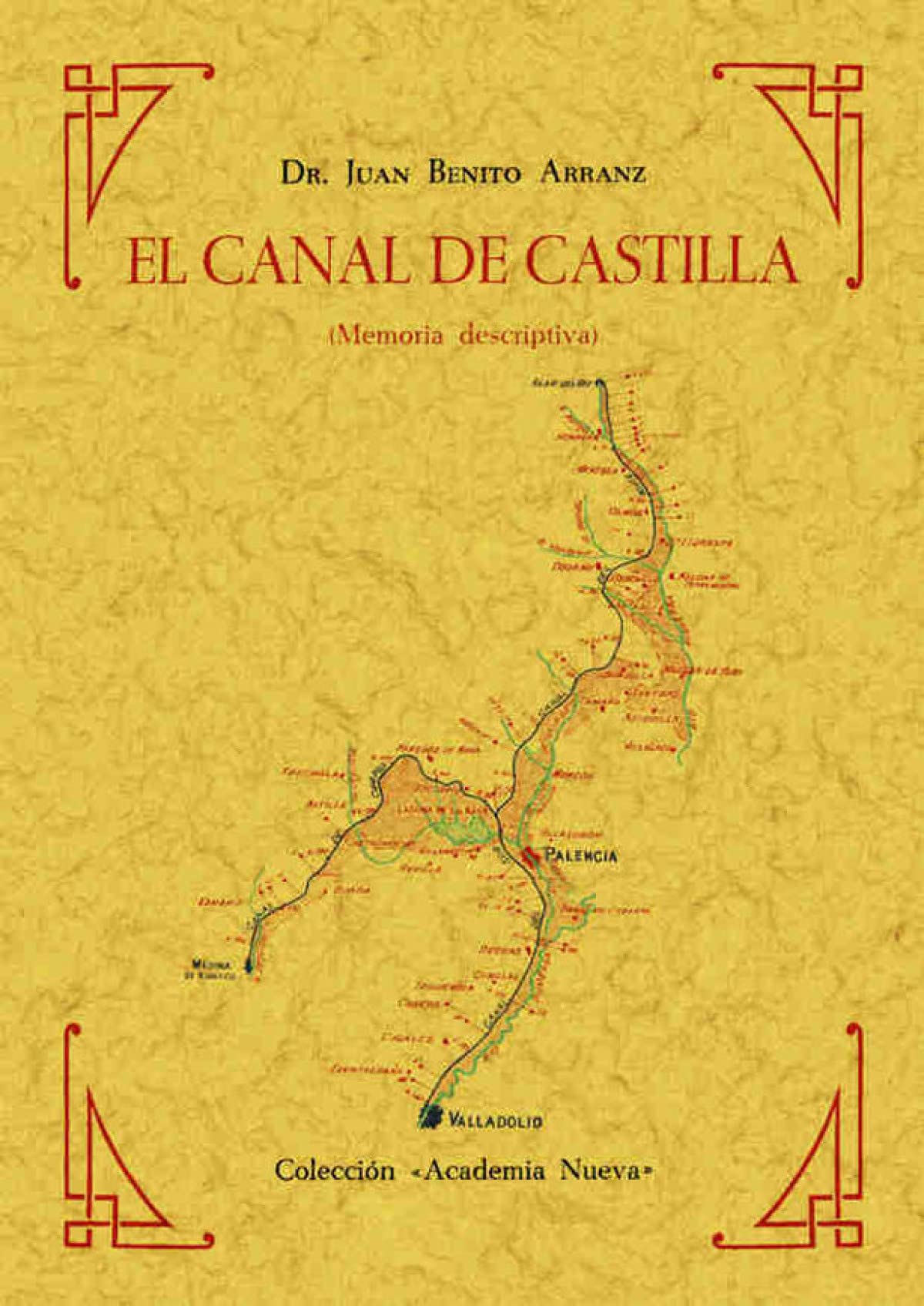 El Canal de Castilla (SIN COLECCION)
