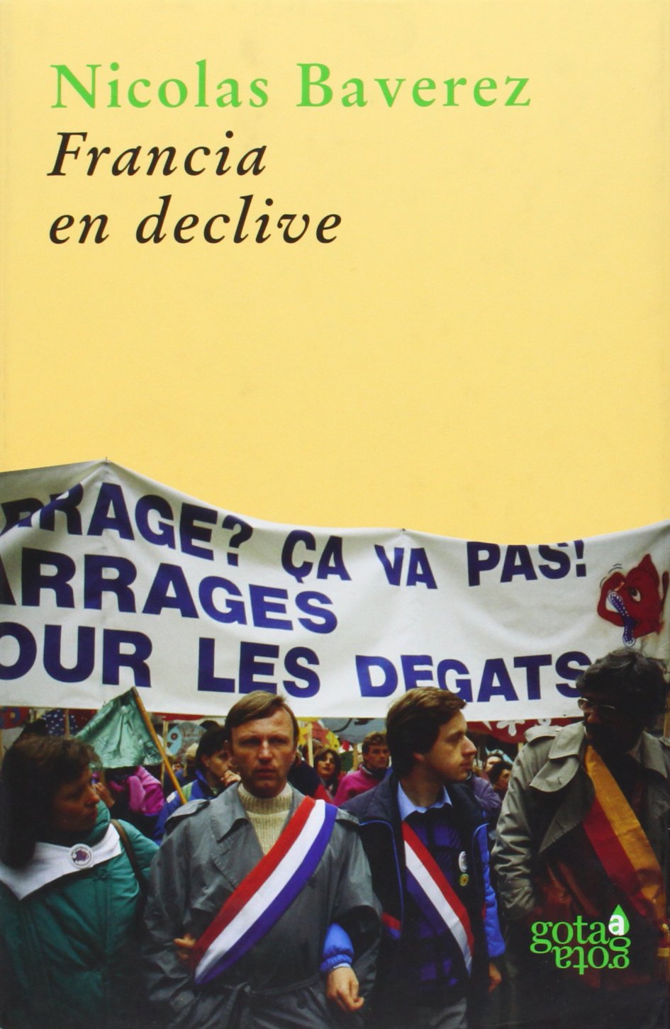 Francia en declive (Colección verde)
