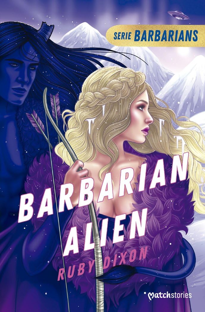 Barbarian Alien: 2 (Matchstories Romántica Fantasy)