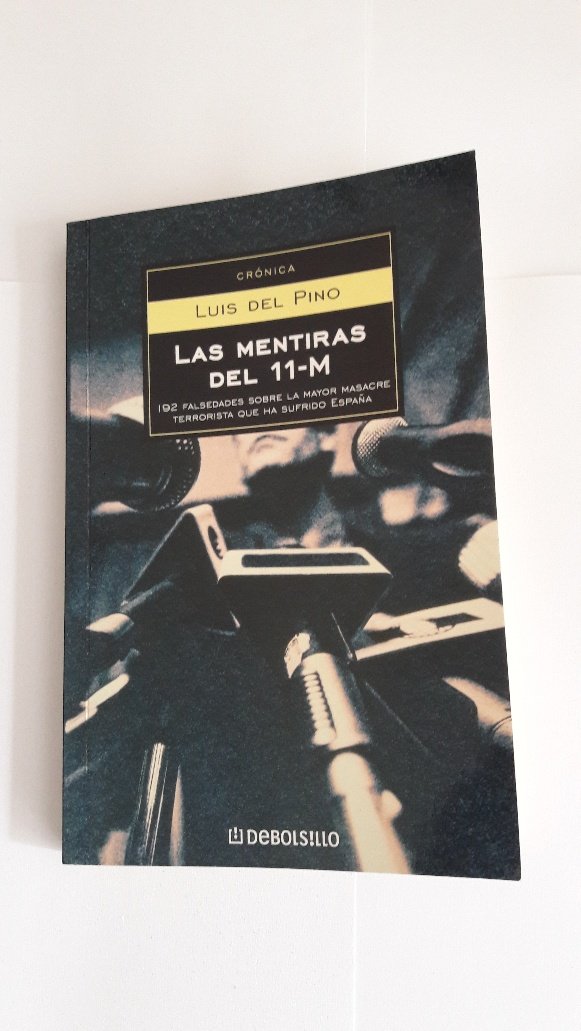 Las Mentiras del 11-M/ The Lies Of 11-M (Ensayo-act)