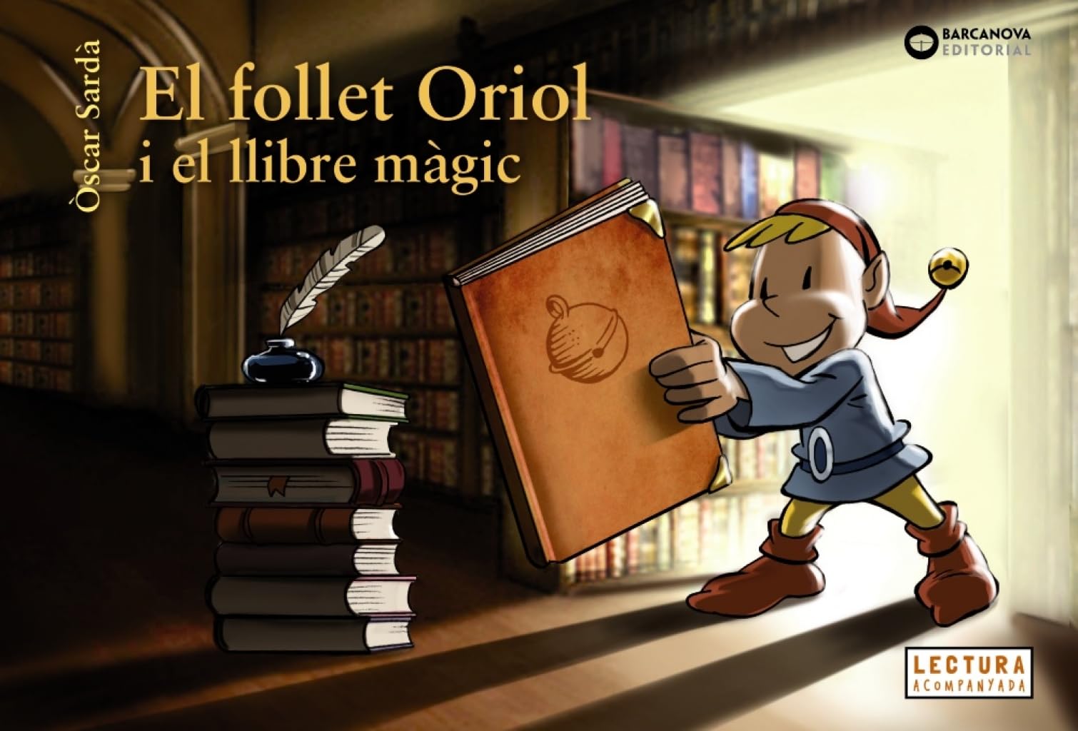 El follet Oriol i el llibre màgic (Llibres infantils i juvenils - Sopa de contes - El follet Oriol)