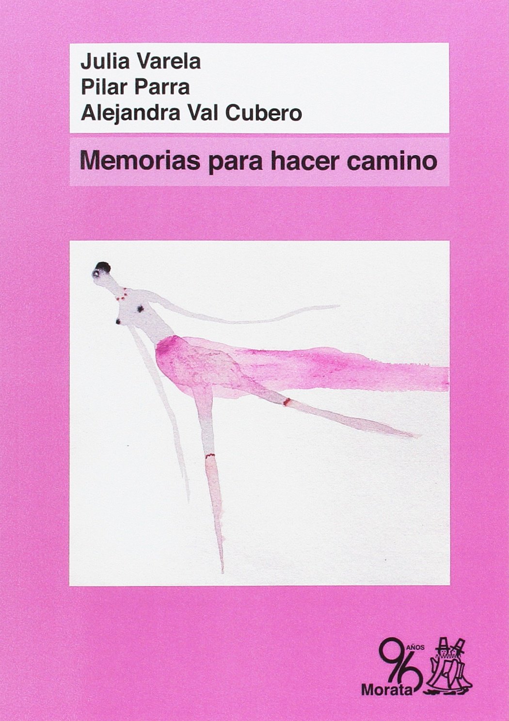 MEMORIAS PARA HACER CAMINO (SIN COLECCION)