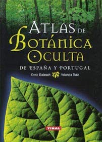 Atlas de botánica oculta (Atlas De Botánica Oculta - Esp)