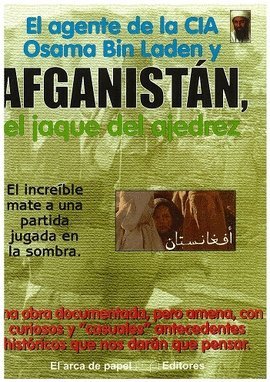 Afganistán. El Jaque Del Ajedrez