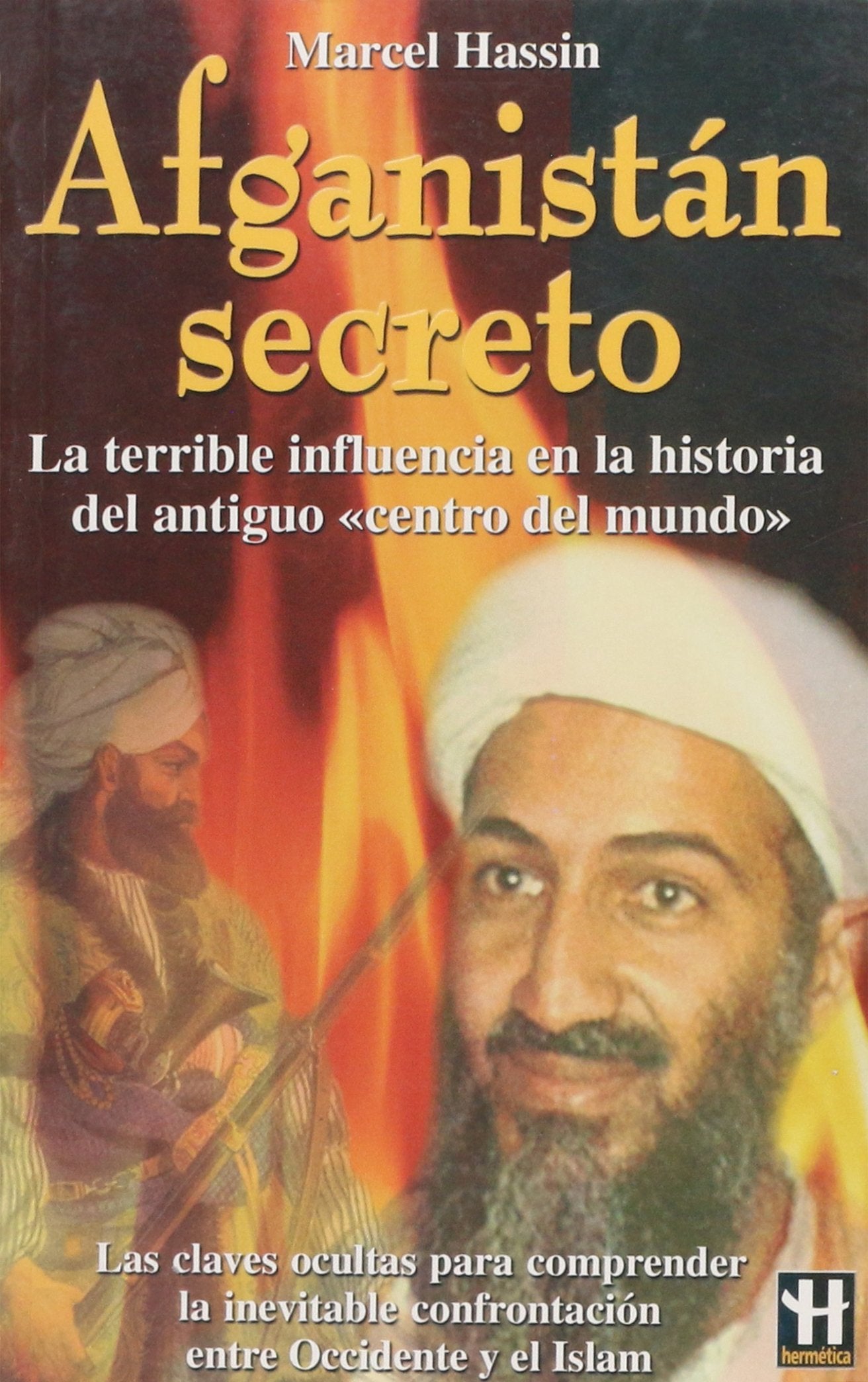 Afganistán secreto (Hermeticagrandes Emigmas)