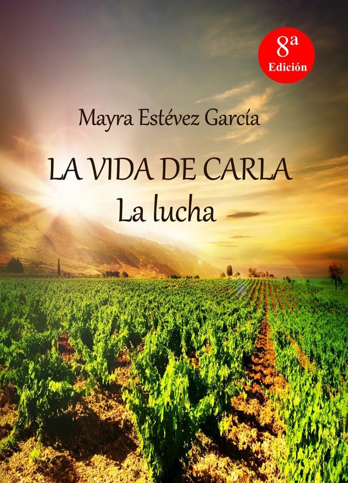 LA VIDA DE CARLA: La lucha