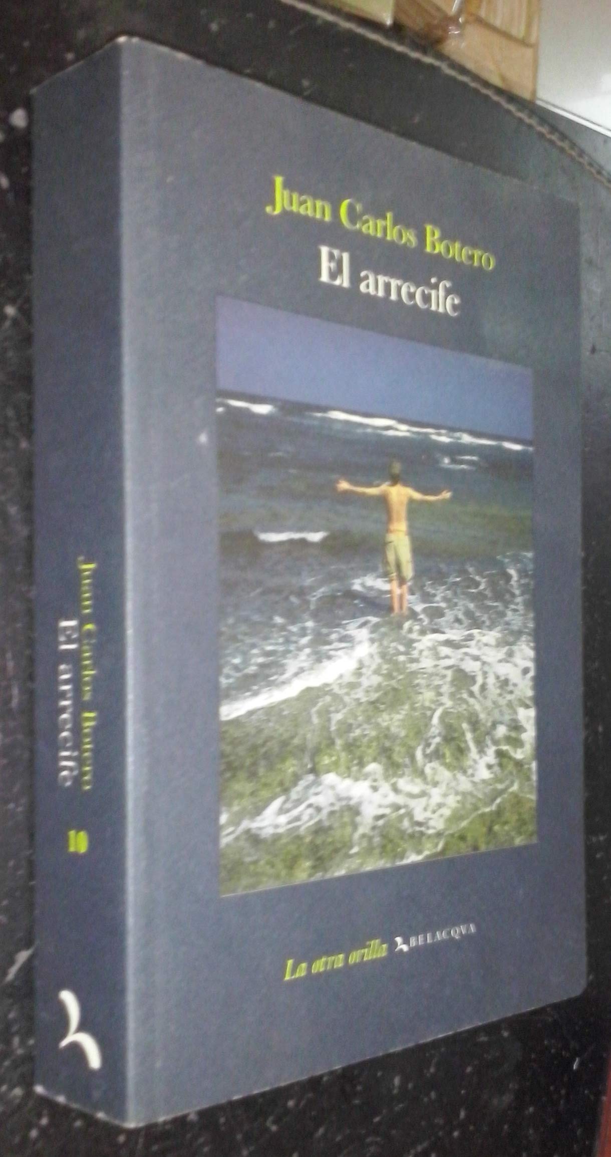 El arrecife (La otra orilla)