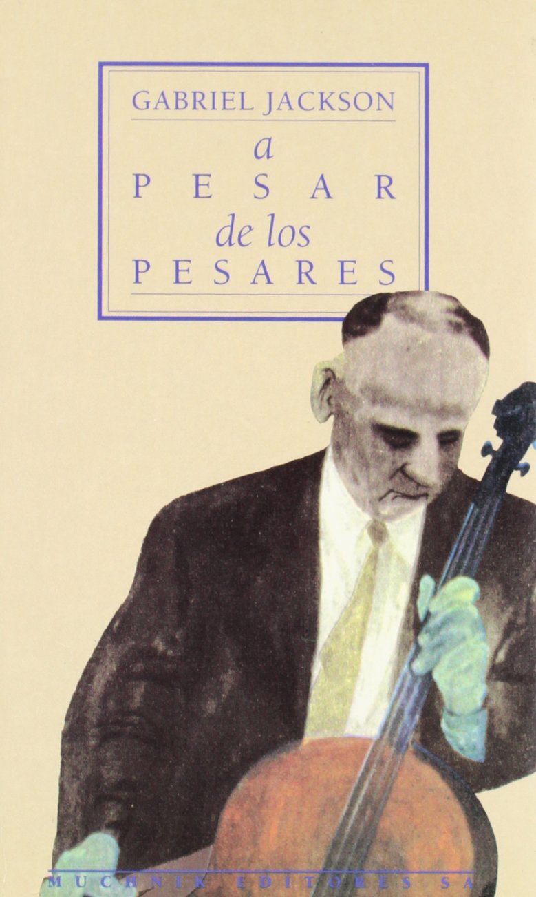 A pesar de los pesares