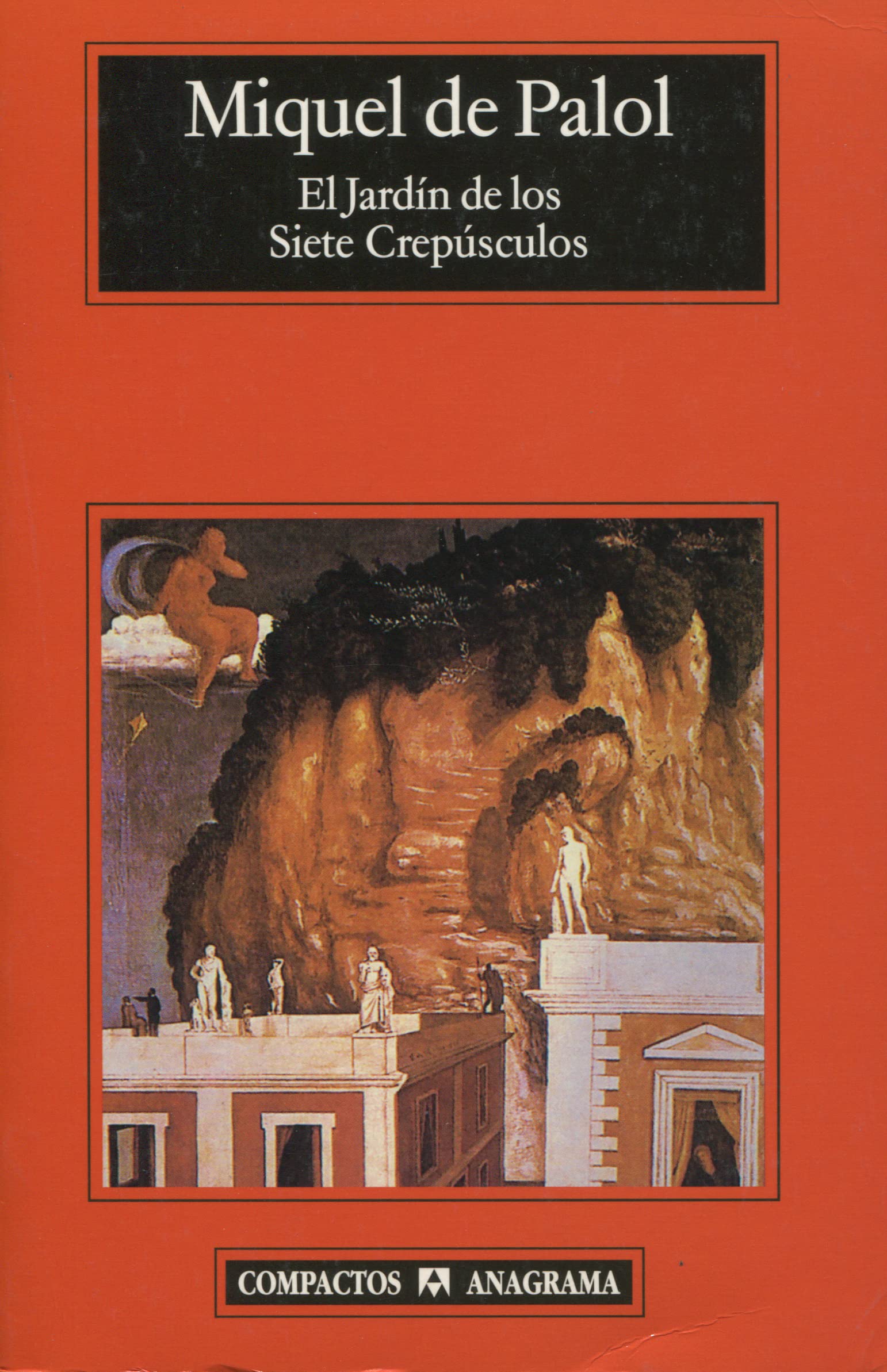 El Jardín de los Siete Crepúsculos: 441 (Compactos)