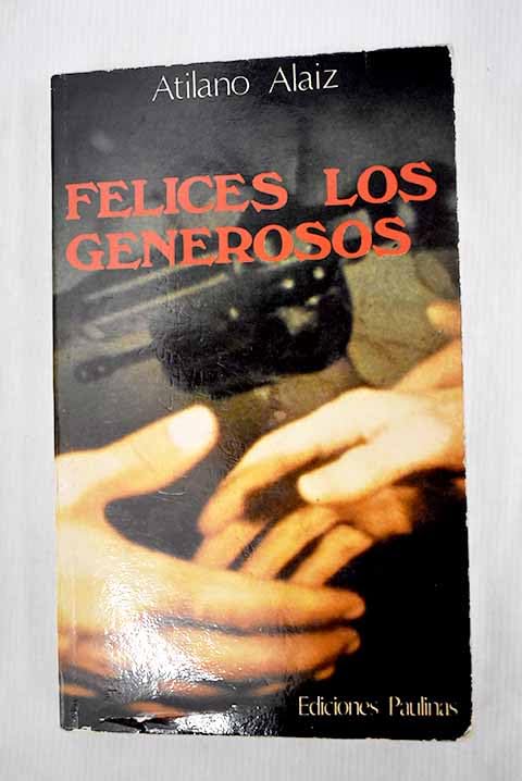 Felices los generosos