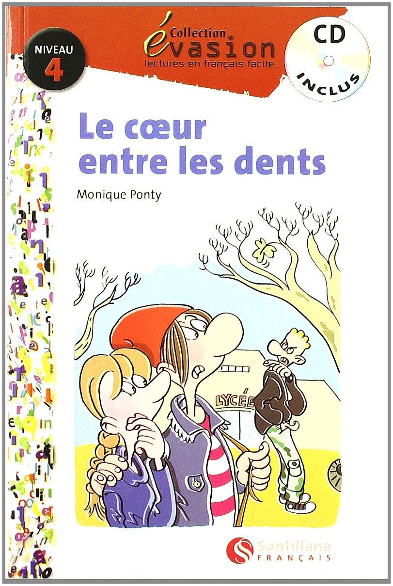 EVASION NIVEAU 4 LE COEUR ENTRE LES DENTS + CD (Evasion Lectures FranÇais) - 9788429409581