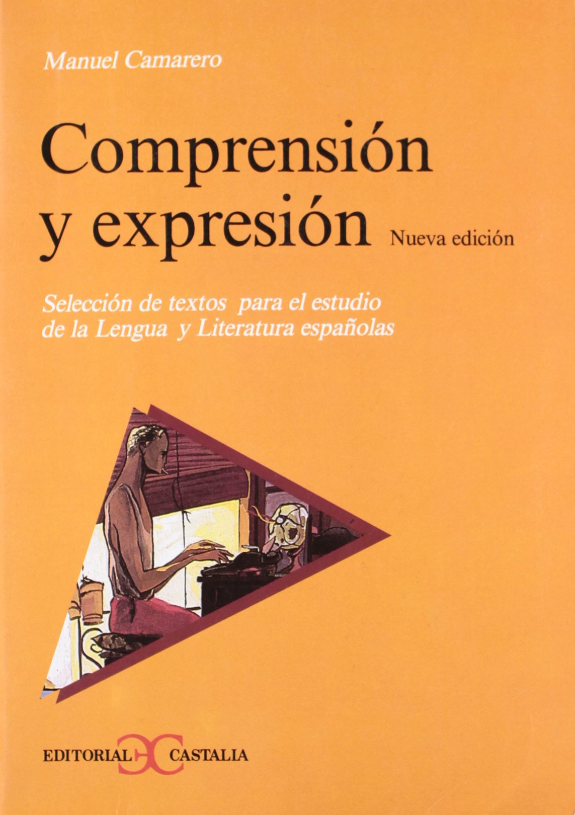 Comprensión y expresión (nueva edición)                                         .