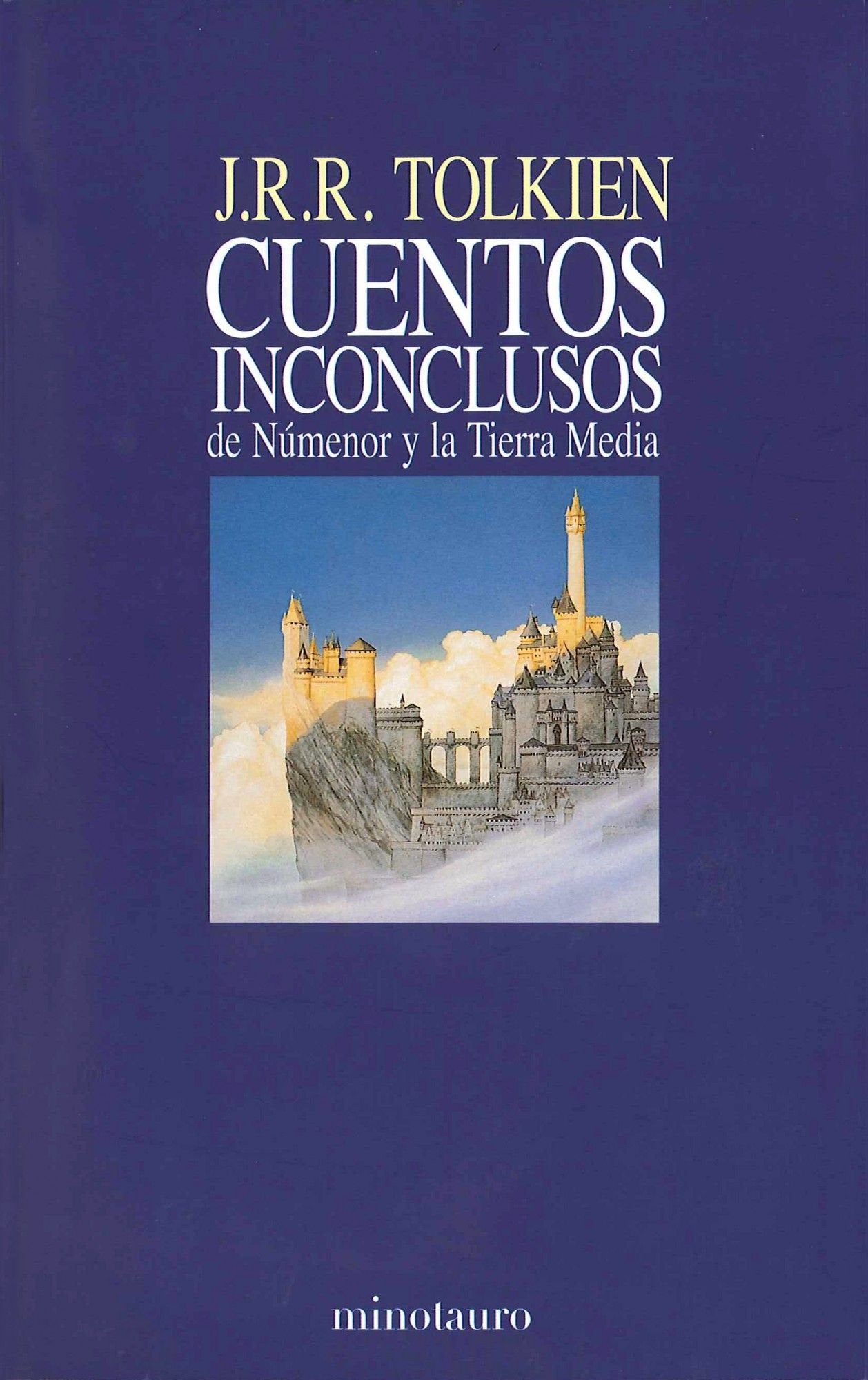 Cuentos inconclusos: de Númenor y la Tierra Media (Biblioteca J. R. R. Tolkien)