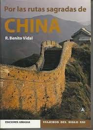 Por las rutas sagradas de China