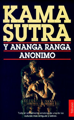 Kama Sutra Y Ananga Ranga