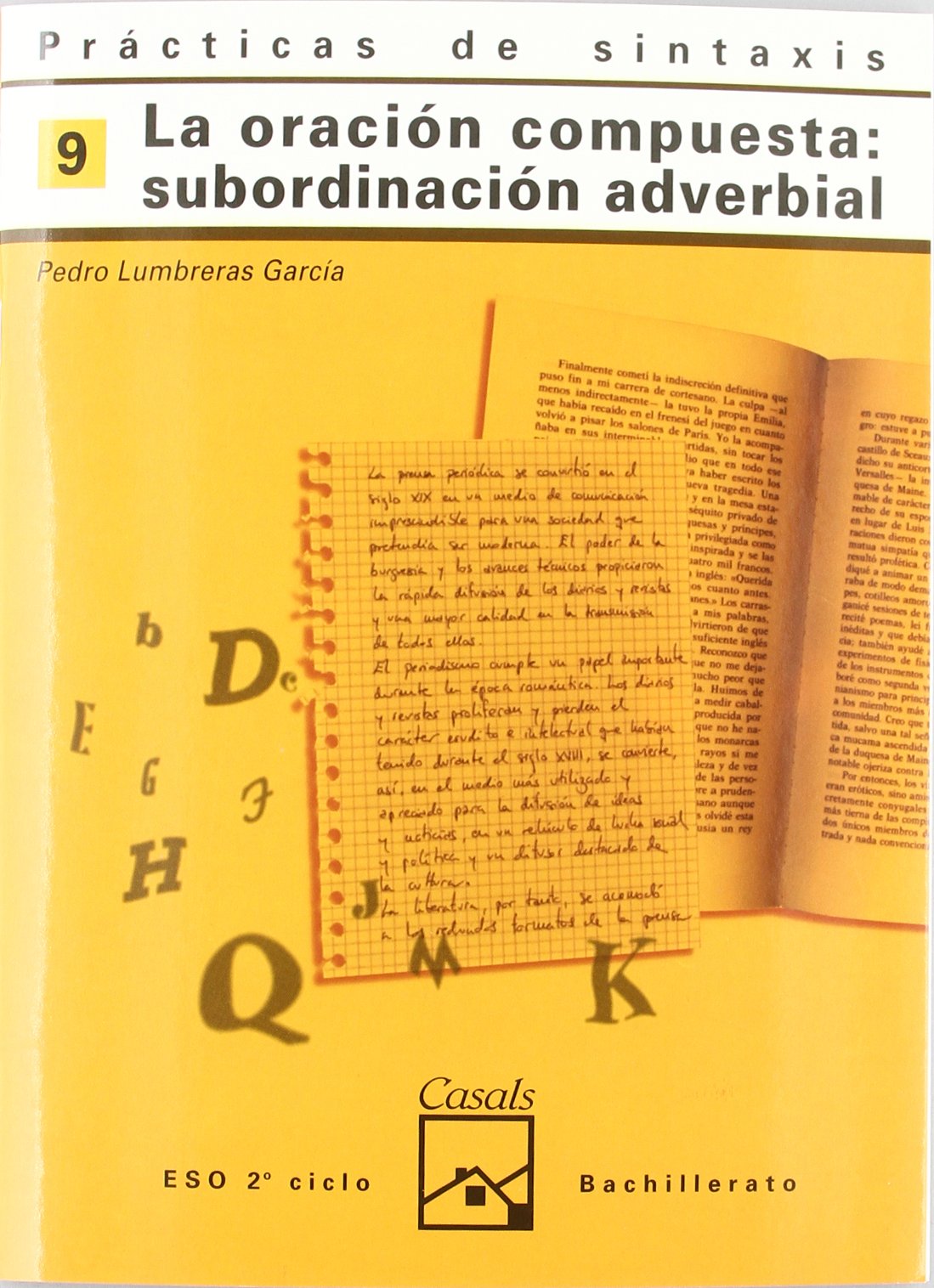 Prácticas de sintaxis 9. La oración compuesta: subordinación adverbial