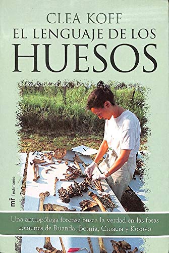 Lenguaje de los huesos, el