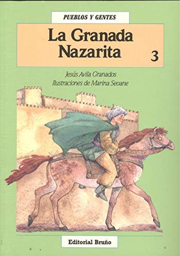 GRANADA NAZARITA (PUEBLOS Y GENTES)
