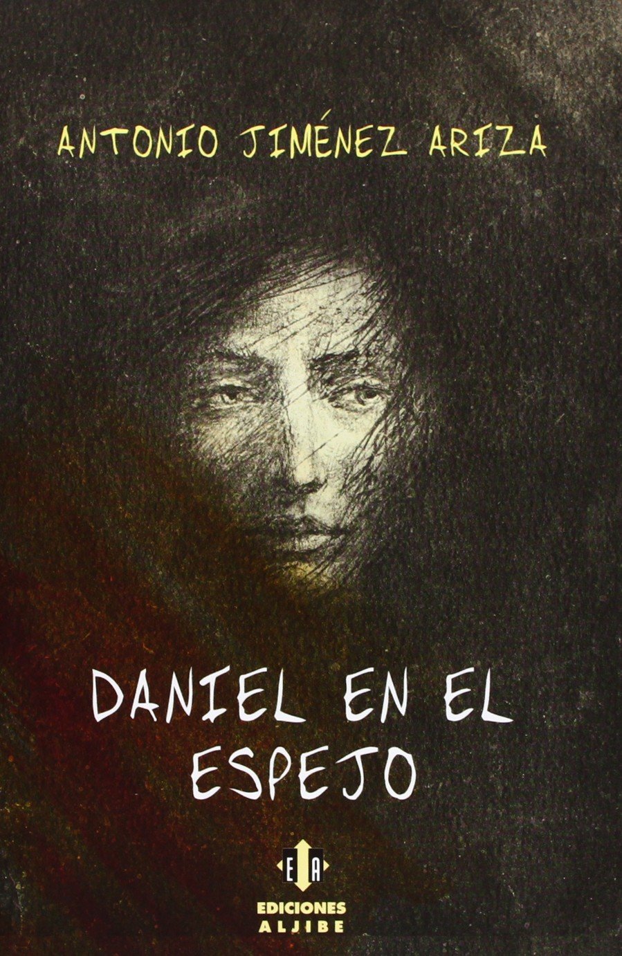 Daniel en El Espejo (LITERATURA INFANTIL Y JUVENIL)