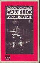 Camello Para UN Viaje/Camel for a Voyage