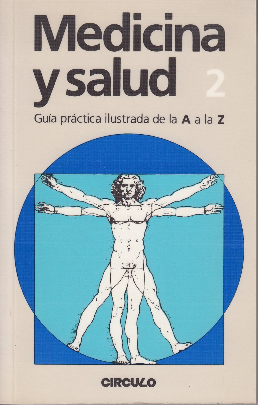Medicina y Salud 2. Guía práctica ilustrada de la A a la Z