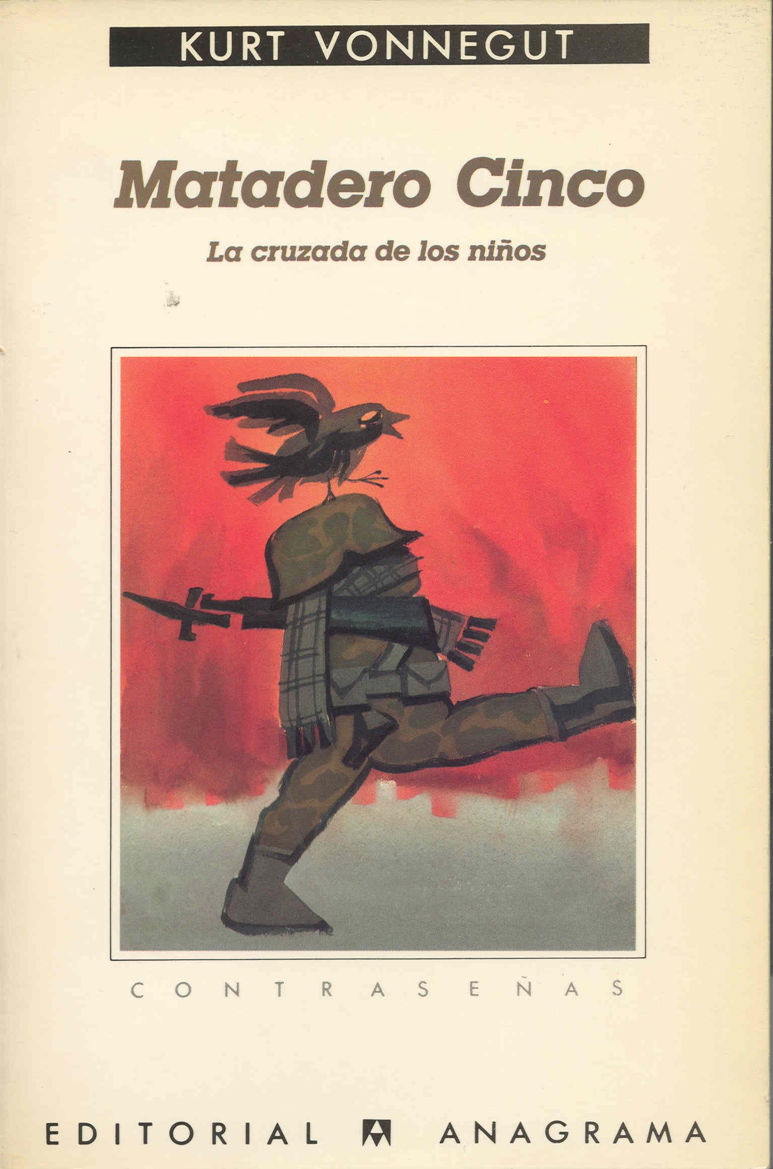 Matadero Cinco: 93 (Contraseñas)