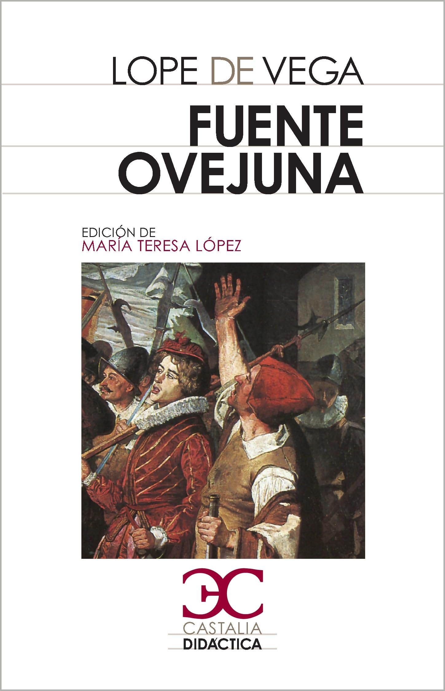 Fuente Ovejuna (Literatura Hispánica y Teoría de la Literatura)