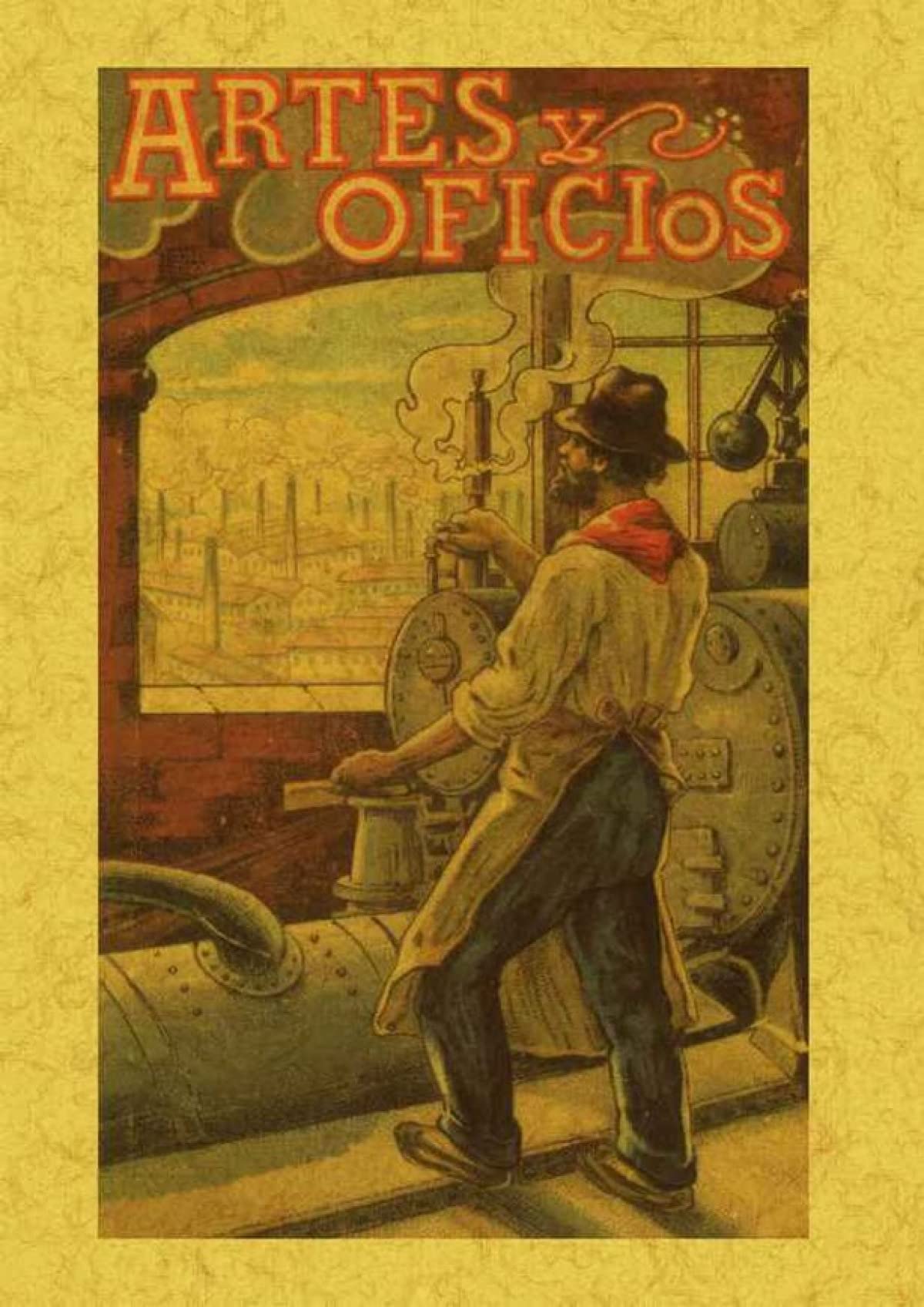 Artes y oficios : visitas instructivas a talleres y fábricas