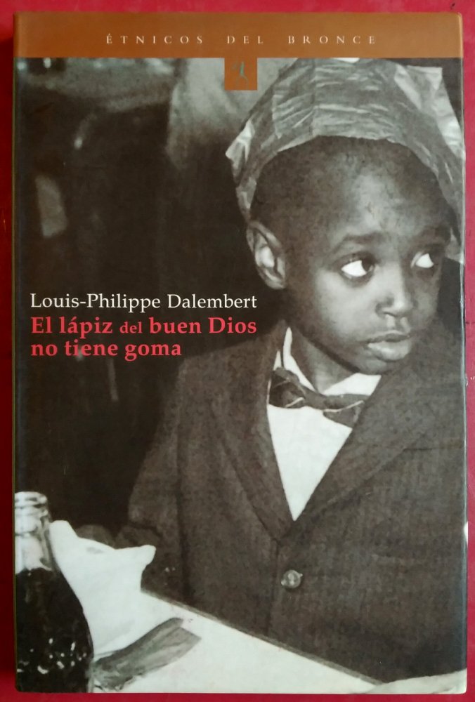 El lapiz del buen dios no tiene goma