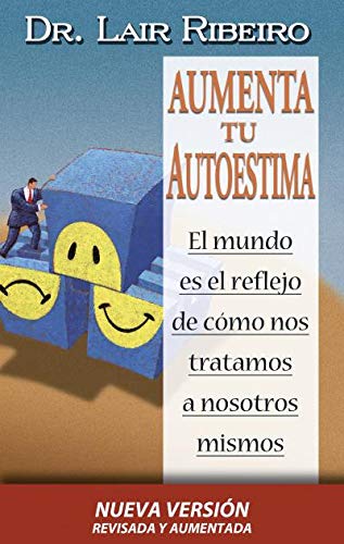 Aument tu autoestima -bicolor- (Programación Neurolingüística)