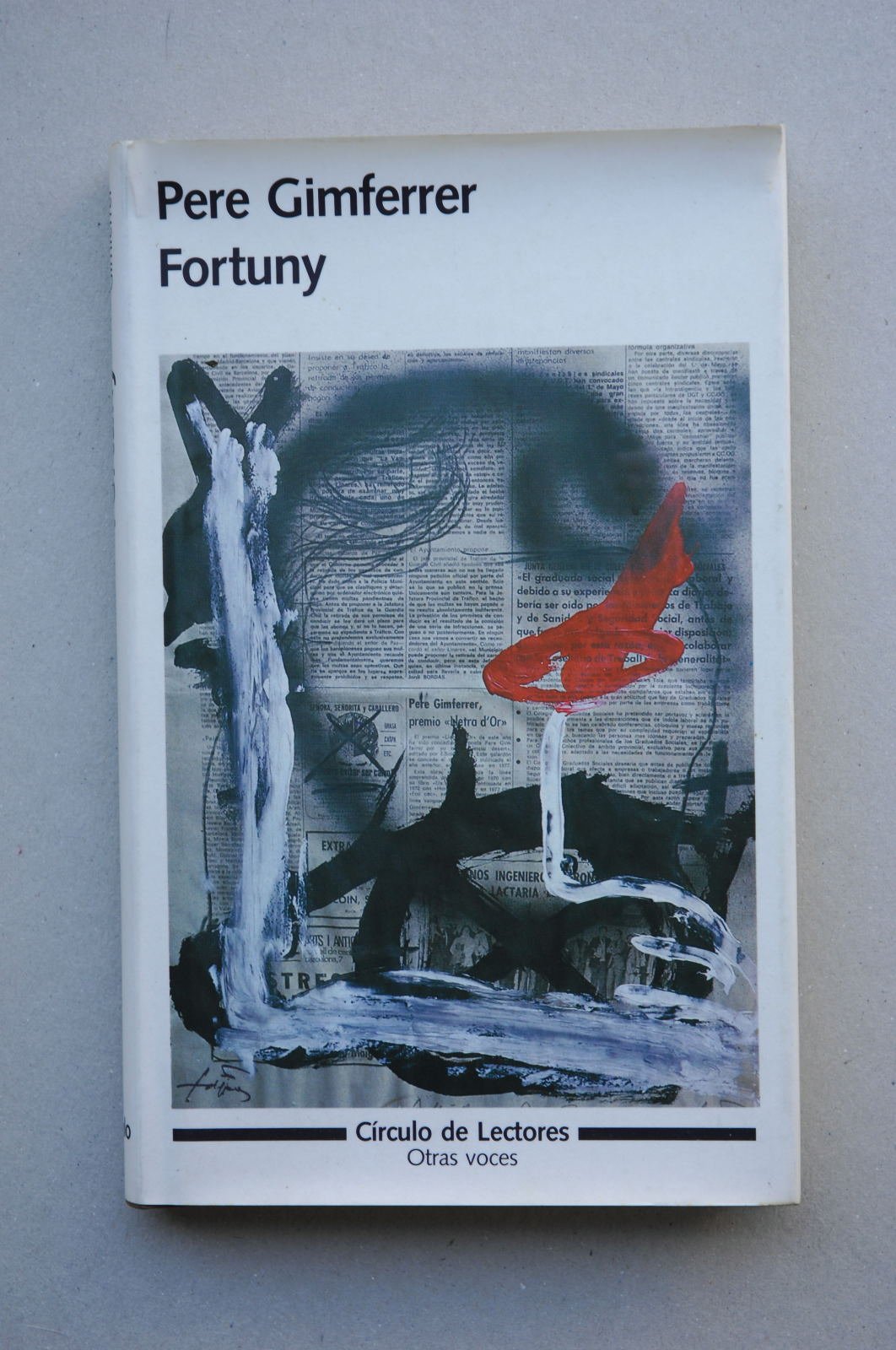 Fortuny / Pere Gimferrer ; [ilustración de la cub. Antoni Tápies]