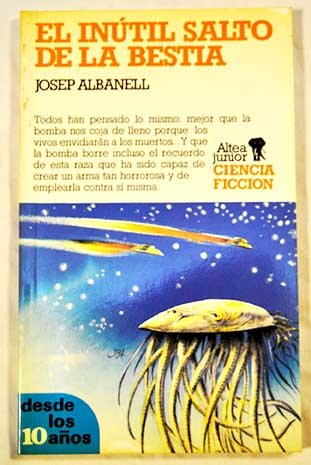 Inutil salto de la bestia, el