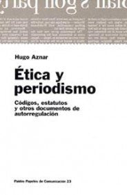 Ética y periodismo: 