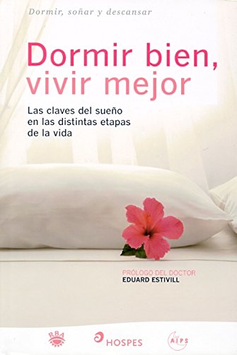 Dormir bien, vivir mejor: 177 (Otros Integral)