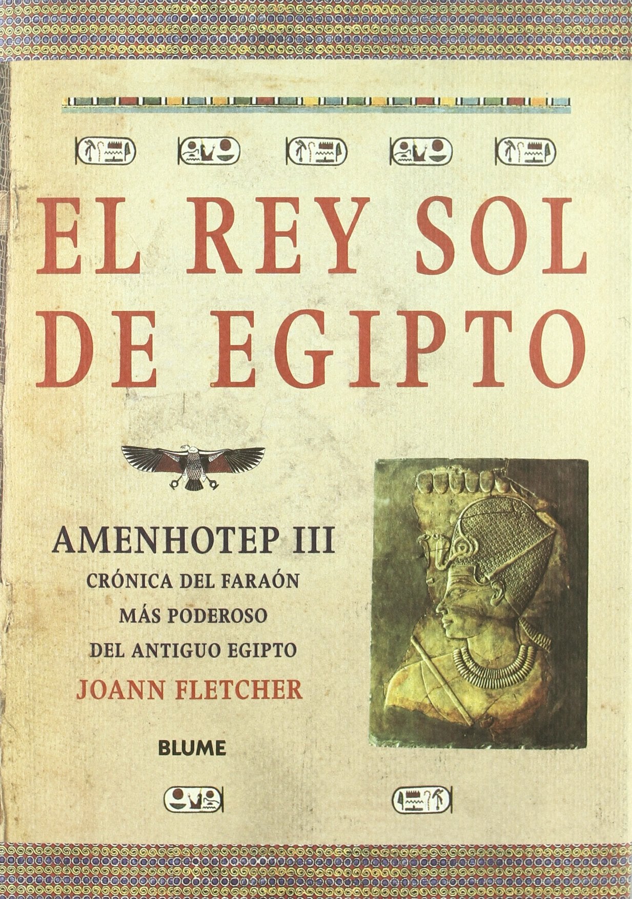 * Rey Sol de Egipto, El: el Rey Sol de Egipto