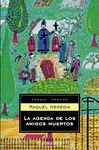 AGENDA DE LOS AMIGOS MUERTOS, LA
