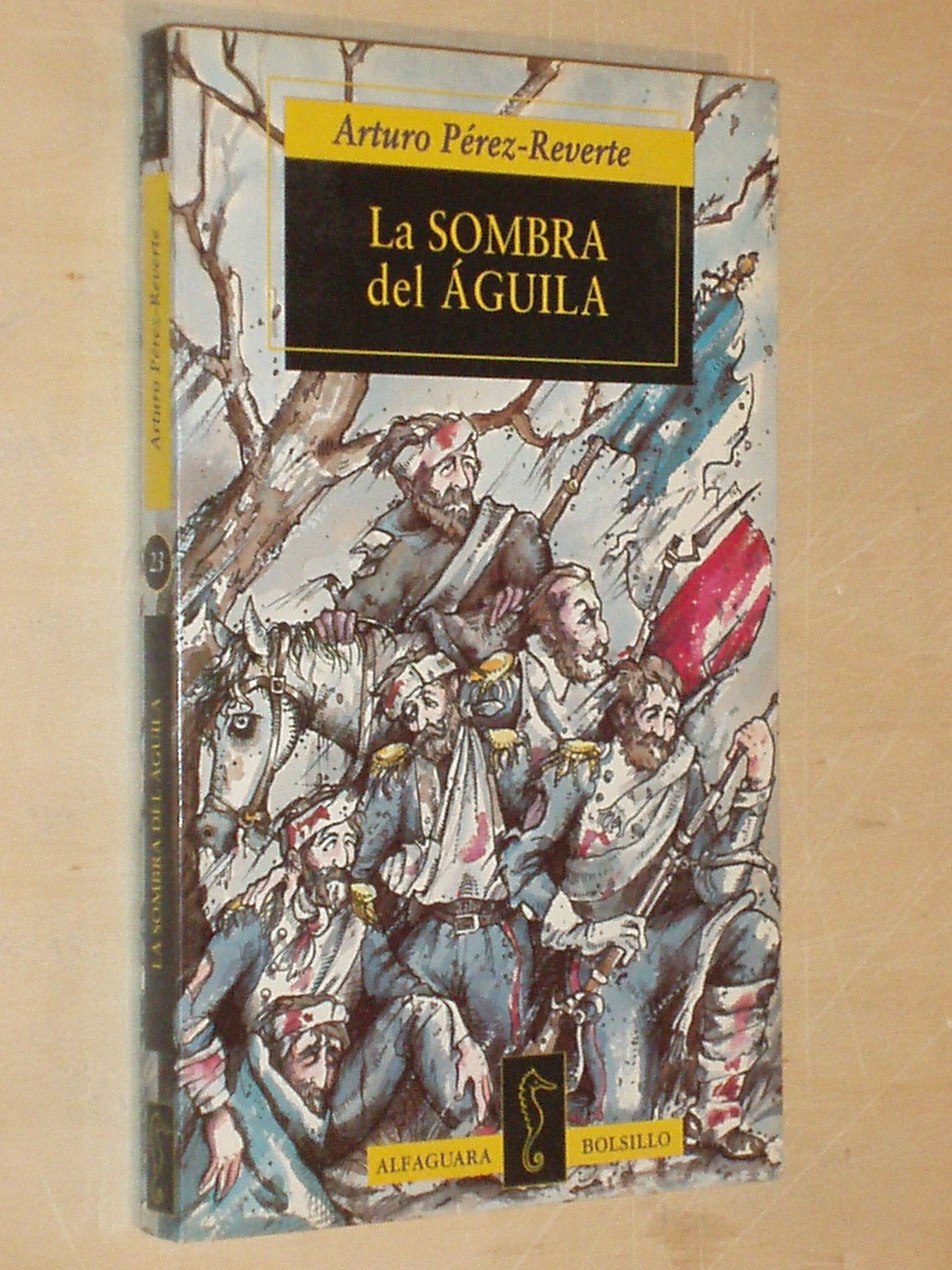 La Sombra Del Aguila/ The shadow of the Eagle
