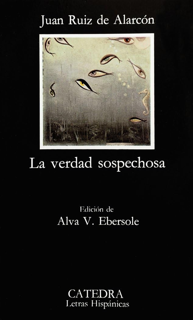 La verdad sospechosa / the Truth Suspected