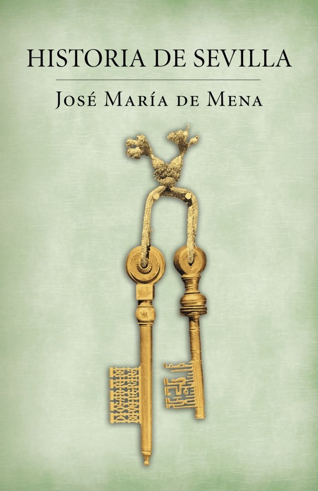 Historia de Sevilla / The Story of Sevile II