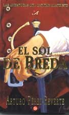 El Sol De Breda /the Sun of Breda