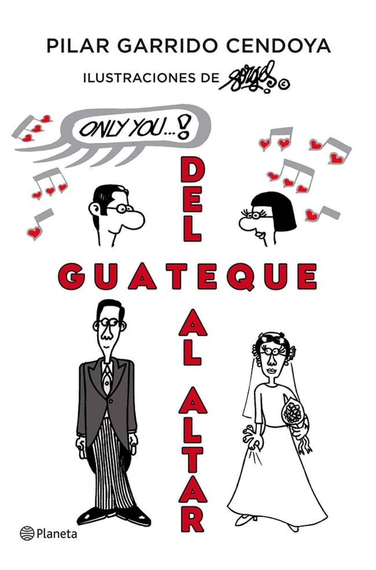 Del guateque al altar (Planeta)