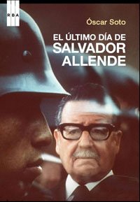 El ultimo dia de salvador allende