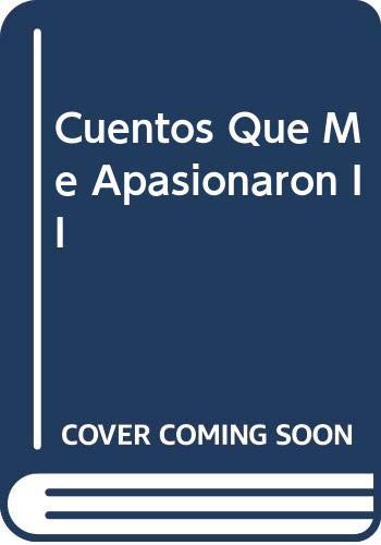 Cuentos Que Me Apasionaron 2