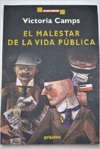 El malestar de la vida publica