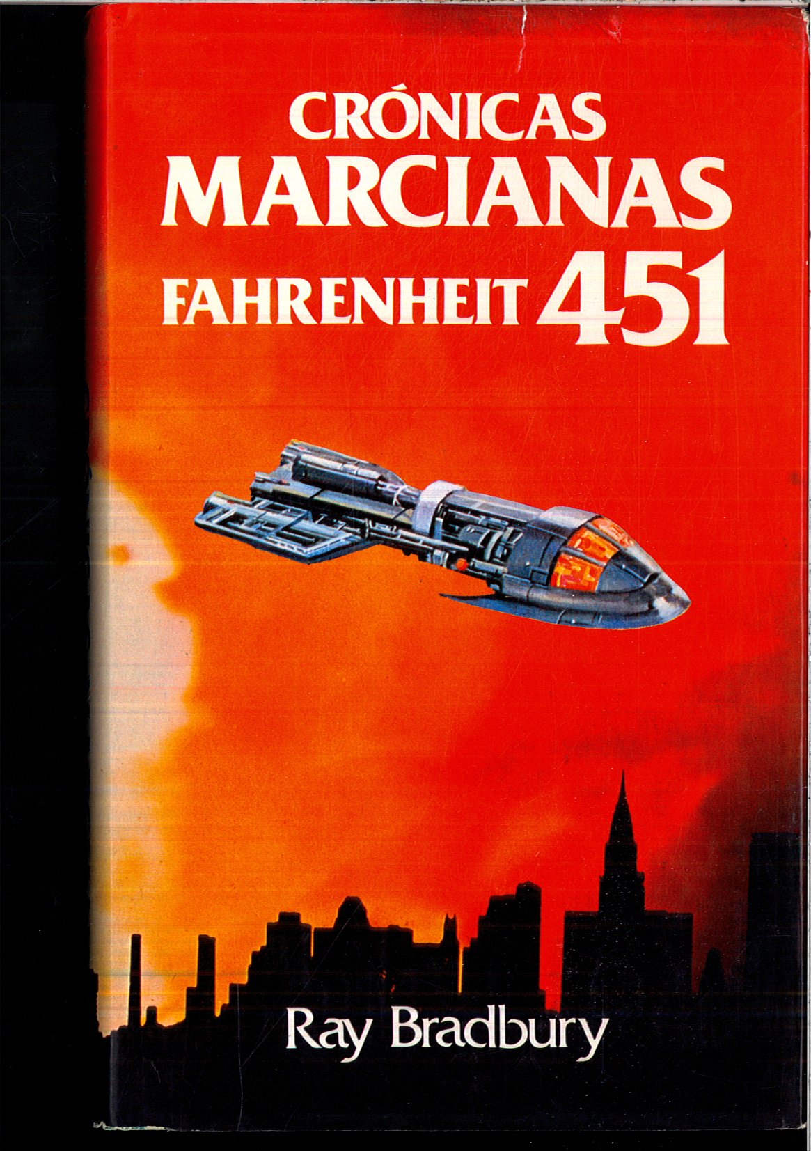 Cronicas marcianas. fahrenheit 451