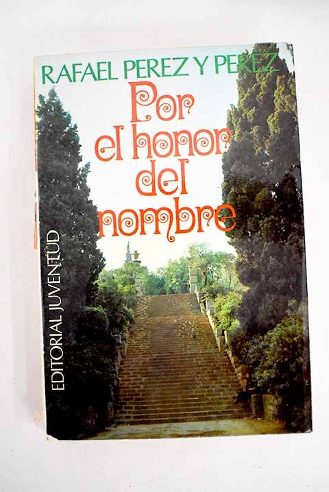 Por el honor del nombre